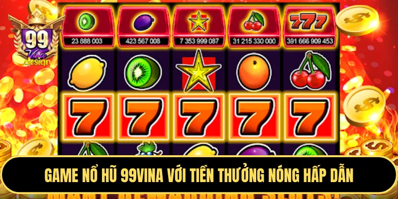 Nổ Hũ (Slot Games)